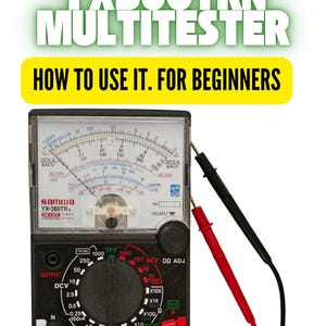 May include: A Samwa YX360TRN multimeter with a black and red dial, black and red probes, and a yellow banner that reads "HOW TO USE IT. FOR BEGINNERS". The device has a clear display with various measurement scales.