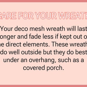 Care for your deco mesh wreath