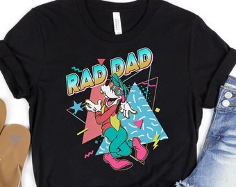 Retro 90S Goofy Rad Dad Shirt, Vintage Disney A Goofy Movie T-shirt, Dad And Son Matching Tee, Father's Day Gift Ideas, Disneyland Trip Tee