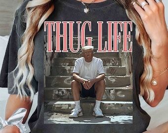 Funny Trump 2025 Shirt, Trump Thug Life Tshirt, White House Trump Tee, Funny Trump Pink, Daddy's Home, Trump Supporter, Political Sweatshirt