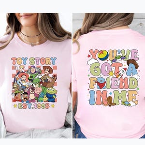 Vintage 2-seitiges Pixar Toy Story Est 1995 Shirt, Sie haben einen Freund in mir T-Shirt, Woody Buzz Lightjahre, Disneyland Familienurlaub Geschenk