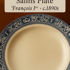 Antyczny francuski talerz Salins „François Ier” – niebieskie przybory transferowe Terre de Fer, Ironstone z lat 90. XIX w.