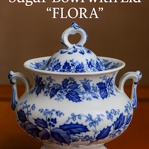 Antique French Sugar Bowl with Lid – Creil et Montereau “FLORA” – Blue Transferware – 19th Century