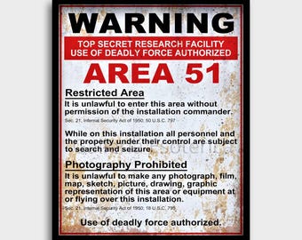 Area 51 Warning Sign; Top Secret Military Base Nevada; Groom Lake Dreamland; Bob Lazar UFO; Deadly Force Authorised; UAP Gift Idea For Him