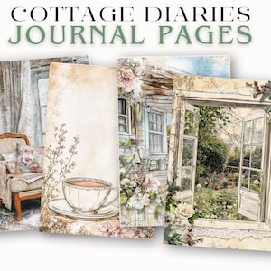 May include: Four vintage-style journal pages with watercolor illustrations. The pages feature a teacup, a cottage, an open door to a garden, and a chair. The text "COTTAGE DIARIES JOURNAL PAGES" is at the top.