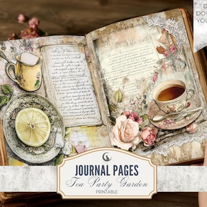 Tea Party Garden Junk Journal Pages Set of 10 Printable 300 DPI Digital Papers Floral Rustic Tea Ephemera for Scrapbooking and Collage Craft