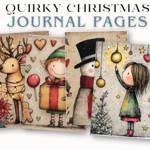 May include: Four journal covers with whimsical Christmas illustrations. A reindeer with lights, an elf with a gift, a snowman, and a girl reaching for an ornament. The text "Quirky Christmas Journal Pages" is at the top.