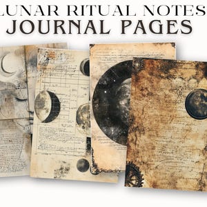 May include: Four journal pages with a vintage aesthetic. The pages feature illustrations of the moon, celestial bodies, and handwritten text. The top of the image reads "LUNAR RITUAL NOTES JOURNAL PAGES" in a serif font.