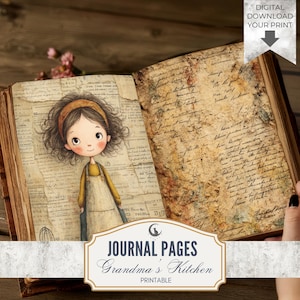 Könnte beinhalten: Offenes Vintage-Journal mit einer skurrilen Illustration eines Mädchens in einem gelben Kleid und einer Schürze. Die Journalseiten haben ein abgenutztes, gealtertes Aussehen mit handschriftlichem Text. Der Text "JOURNAL PAGES Grandma's Kitchen PRINTABLE" wird angezeigt.