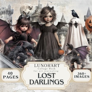 May include: A digital collage book cover titled "LOST DARLINGS" with illustrations of children in Halloween costumes. The cover features a girl with bat wings, a ghost, a crow, and a pumpkin. The book has 40 pages and over 360 images.