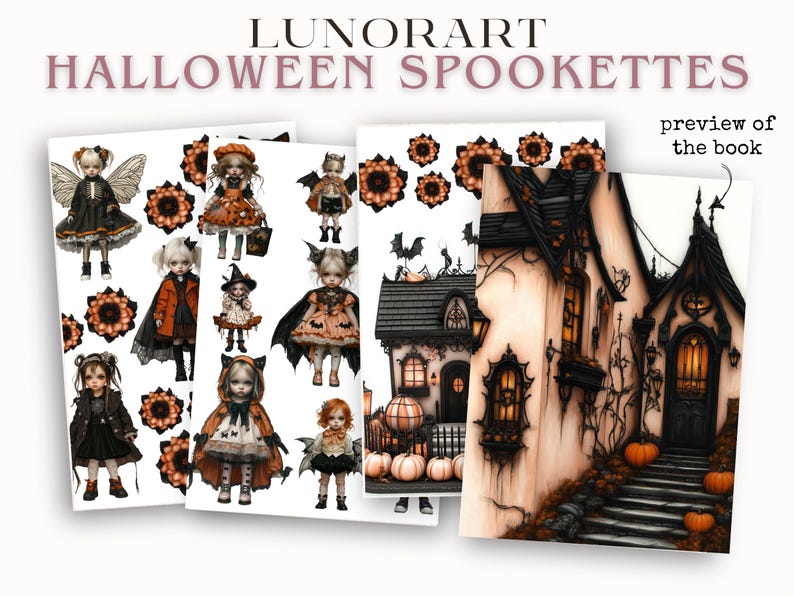 Pode incluir: Quatro ilustra&ccedil;&otilde;es com tema de Halloween. As imagens incluem bonecas assustadoras, flores decorativas e uma casa assombrada. O texto "LUNORART" e "HALLOWEEN SPOOKETTES" s&atilde;o exibidos na parte superior. A frase "preview of the book" tamb&eacute;m &eacute; vis&iacute;vel.
