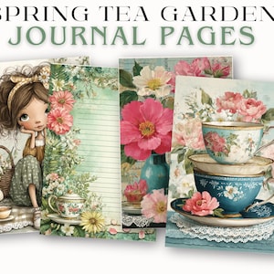 May include: Four journal pages with a spring tea garden theme. The pages feature illustrations of a girl, flowers, teacups, and teapots. The text "SPRING TEA GARDEN JOURNAL PAGES" is at the top of the image.