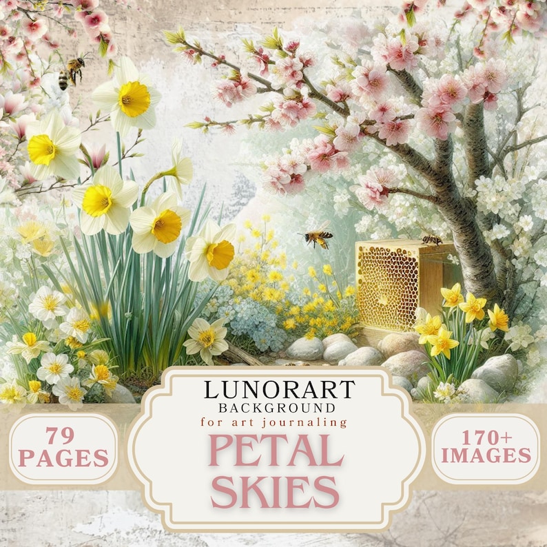 May include: A digital art image featuring a spring garden scene with daffodils, cherry blossoms, and a beehive. The image includes the text "LUNORART BACKGROUND for art journaling PETAL SKIES", "79 PAGES", and "170+ IMAGES".