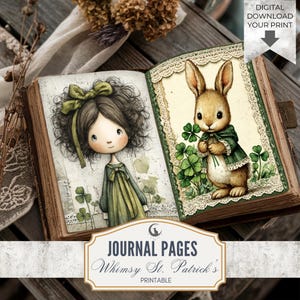 May include: An open journal featuring illustrations of a girl and a rabbit, both with green accents. The girl has a green bow and dress, while the rabbit holds a four-leaf clover. The journal is labelled "Journal Pages Whimsy St. Patrick's Printable."