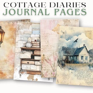 May include: Four vintage-style journal pages with a cottage theme. The pages feature illustrations of a lantern, a cabinet with drawers, a cottage, and floral elements. The text "COTTAGE DIARIES JOURNAL PAGES" is at the top.