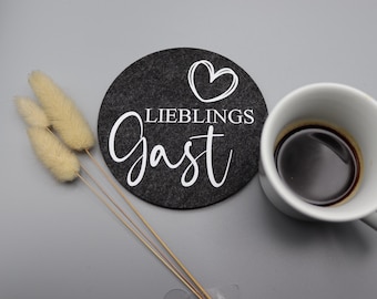 Felt coasters "Favorite Guest" - Glass coasters with a saying for stylish table decoration as a gift | Party favor
