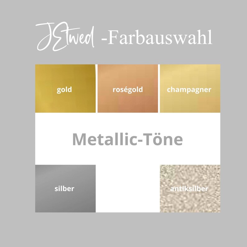 Puede incluir: Un gr&aacute;fico con muestras de color etiquetadas como "gold", "rose gold" y "champagne" encima del texto "Metallic-T&ouml;ne". Debajo hay muestras etiquetadas como "silver" y "antiqued silver". El texto "J&Wed -Farbauswahl" est&aacute; en la parte superior.