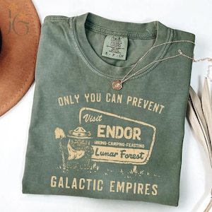 Retro Ewok Star Wars Comfort Colors Shirt, Star Wars Visit Endor Ewok Hiking Camping Shirt, Prevent Galactic Empires Shirts