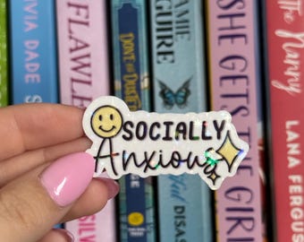 socially anxious holographic sticker