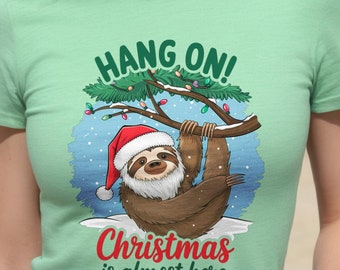 Hang On! Christmas Is Almost Here Unisex Softstyle T-Shirt