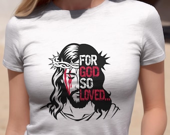 For God So Loved, Religious Christian Unisex Softstyle TShirt, Jesus Tee Shirt, Christian Faith Shirt, Religious Gift, John 3:16 Bible Verse