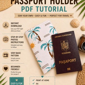 May include: A passport holder PDF tutorial with a tropical design. The tutorial includes step-by-step photos and a beginner-friendly pattern. The passport holder features a white background with palm trees and a Romanian passport.