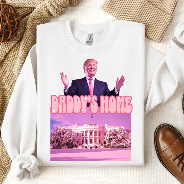 ORIGINAL ARTIST PRESIDENT Daddy's Home Home Real Good Man Donald Pink Preppy Edgy Png High Quality Sublimation Files Digital Viral Trending