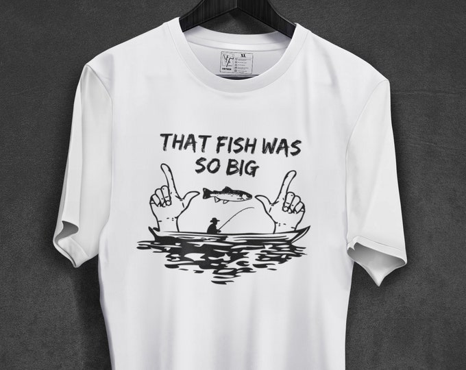 Funny Fisherman T-shirt, Mens Fishing T shirt, Funny Fishing Shirt, Fishing Graphic Tee, Fisherman Gifts, Present For Fisherman, Good Catch