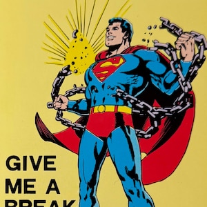 Carte postale vintage Superman, Give Me A Break, DC Comics, super-héros, 1981