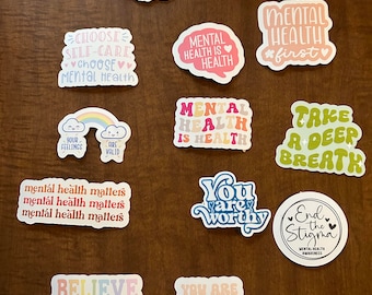 May include: A collection of 12 colorful stickers with positive messages about mental health. The stickers feature phrases like "Mental Health Matters", "Believe in Yourself", "You are Worthy", and "Mental Health is Health".
