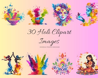 May include: A collection of 30 Holi Clipart Images by Doodle Pooch Designs featuring vibrant watercolour illustrations of colourful powder explosions, traditional bowls, dancing figures, floral patterns, and people celebrating the festival.