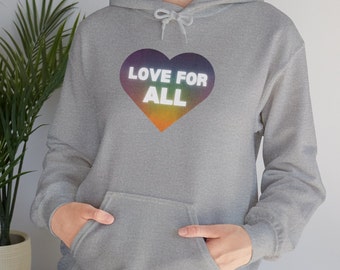 Love For All - Rainbow LGBTQ Pride Hoodie Sweatshirt - Unisex  Fit, Multiple Colors (S-5XL)