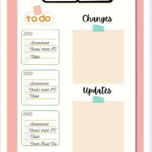May include: A pink to-do list with a clipboard and a checklist. The checklist includes items like "Assessment", "Check chart IV", and "Vitals". There are also sections for "Changes" and "Updates".