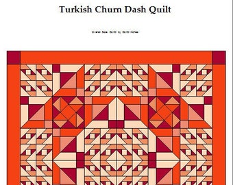 Turkish Churn Dash Quilt