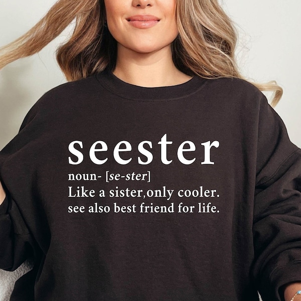 Seester Like A Sister Only Cooler svg, Seester Gift, Seester Definition svg, Seester Svg Shirt, Cricut & Silhouette