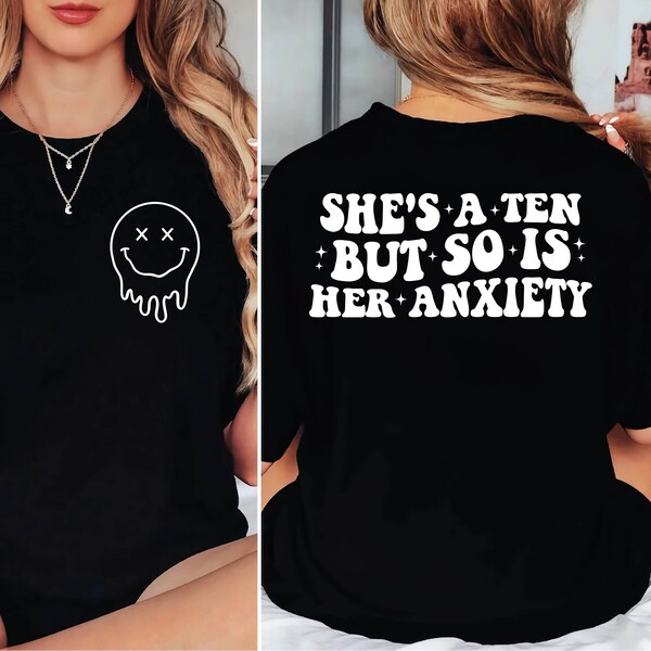 She's A Ten But So Is Her Anxiety Png, Retro Svg Cutting File,Retro Png, Anxiety Sweaters png,Funny Svg, Trendy svg Png, svg file for cricut