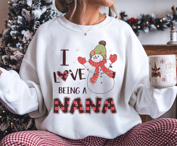 I Love Being A Nana Christmas Snowman Sweatshirt, Christmas Sweatshirt, Plaid Snowman Shirt, Christmas Crewneck, Christmas Shirts for Women