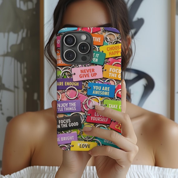 Motivational Keychain Phone Case, Words Of Affirmation