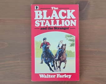 The Black Stallion and the Stranger Walter Farley Vintage 1984 Knight Books Black Stallion Series #12 Paperback 1980s Childrens Horse Books