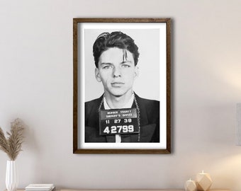 Frank Sinatra Mugshot, Celebrity Mugshot Poster,Home Bedroom Bar Mancave Decor,Trending Now