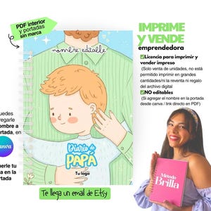 Puede incluir: Un cuaderno con espiral con una ilustración de dibujos animados de un niño y un padre. El niño lleva una camiseta que dice "Diario de Papa". El cuaderno lo sostiene una mujer. El texto incluye "Imprime y Vende" y "Metodo Brilla".