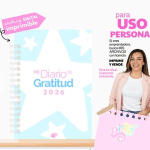 May include: A spiral-bound notebook with a light blue and white star pattern. The cover reads "Mi Diario de Gratitud 2026" in pink and blue. A pink arrow indicates "archivo DIGITAL imprimible". The image also includes text about personal use.