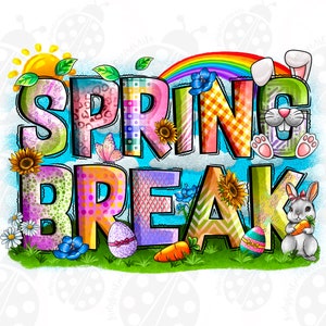 Spring break Easter png sublimation design download, Happy Easter Day png, Easter life png, floral Easter png, sublimate designs download