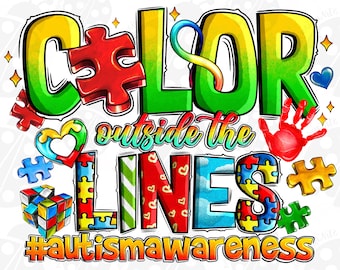 Color Outside The Lines Autism Awareness Png Sublimation Design Download, Autism Awareness Png, Autism Png, Sublimate Designs Download
