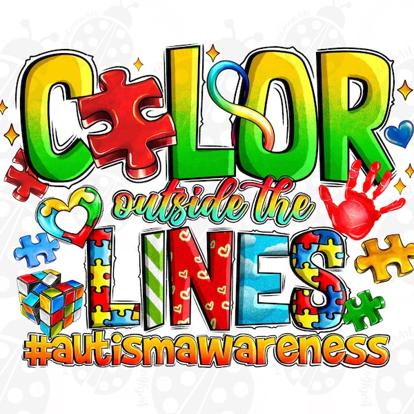 Color Outside The Lines Autism Awareness Png Sublimation Design Download, Autism Awareness Png, Autism Png, Sublimate Designs Download
