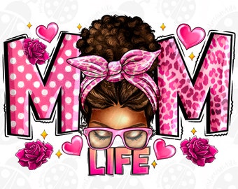 Basketball Mom Life Messy Bun png sublimation design download, Basketball png,Basketball game d,Mother's Day png,sublimate designs download