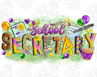Mardi Gras School Secretary Png Sublimation Design Download, Mardi Gras Png, Mardi Gras Carnaval Png, School Secretary Png, Designs Download