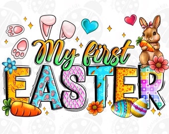 My First Easter Png, Sublimation Design Download, Happy Easter Day png, western Easter Png, Sublimate Designs Download
