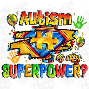 Op de afbeelding: Kleurrijk grafisch ontwerp met de tekst "Autisme is mijn superpower?" met een puzzelstuk, handafdrukken en ballonnen.