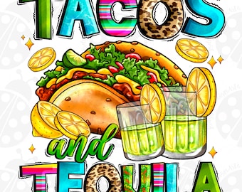 Tacos and tequila png sublimation design download, Mexico png, Mexican food png, cinco de mayo png, fiesta png, sublimate designs download
